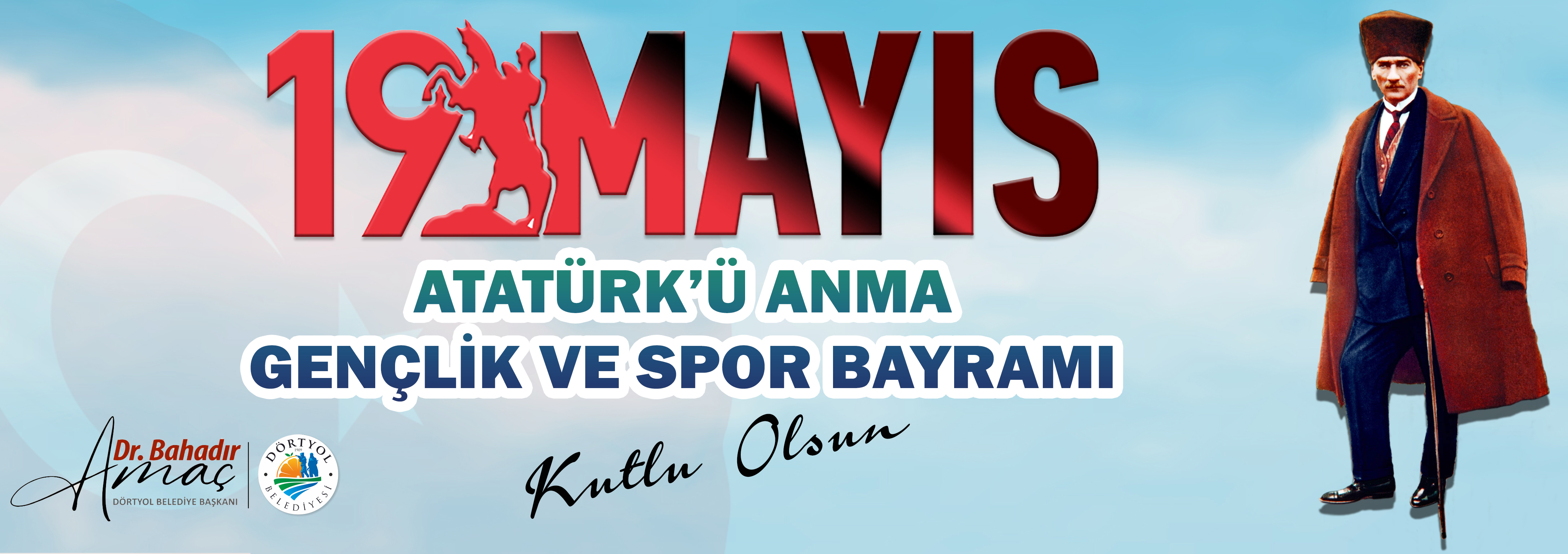 19 Mayıs Atatürk'ü Anma Gençlik ve Spor Bayramı Kutlu Olsun