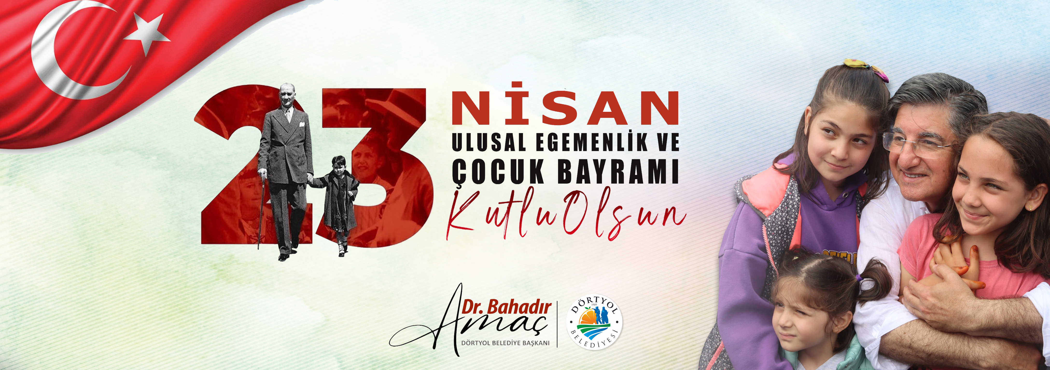 23 Nisan Ulusal Egemenlik ve Çocuk Bayramımız Kutlu Olsun